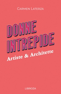 Donne intrepide - Vol. 6 - Librerie.coop
