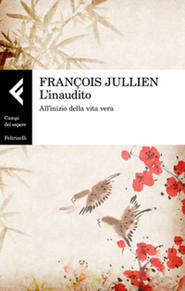 L'inaudito. All'inizio della vita vera - Librerie.coop L'inaudito. All'inizio della vita vera - Librerie.coop