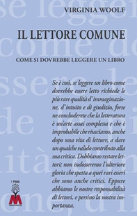 Il lettore comune. Come si dovrebbe leggere un libro - Librerie.coop
