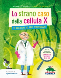 Lo strano caso della cellula X - Librerie.coop Lo strano caso della cellula X - Librerie.coop