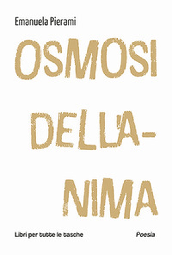 Osmosi dell'anima - Librerie.coop Osmosi dell'anima - Librerie.coop