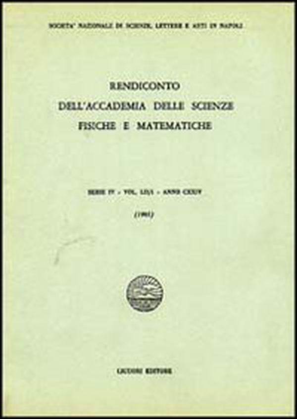 Rendiconto dell'Accademia delle scienze fisiche e matematiche. Serie IV - Librerie.coop Rendiconto dell'Accademia delle scienze fisiche e matematiche. Serie IV - Librerie.coop