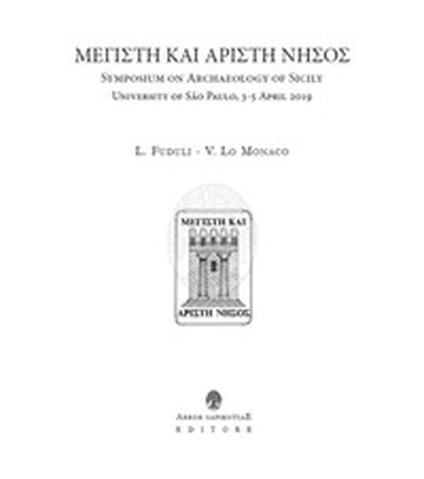 Symposium on archaeology of Sicily. University of São Paulo, 3-5 April 2019 - Librerie.coop Symposium on archaeology of Sicily. University of São Paulo, 3-5 April 2019 - Librerie.coop