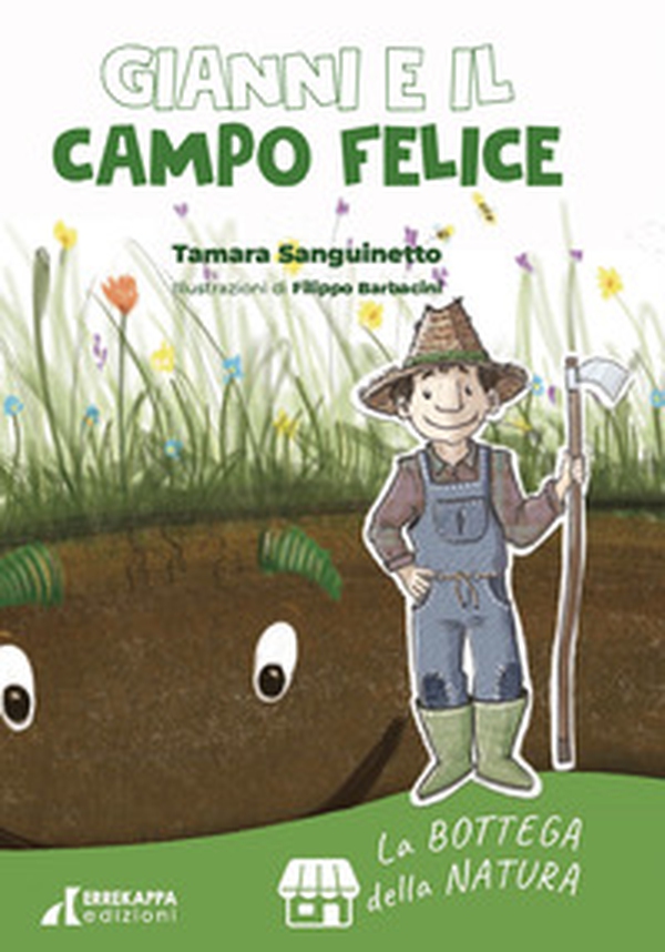 Gianni e il campo felice - Librerie.coop