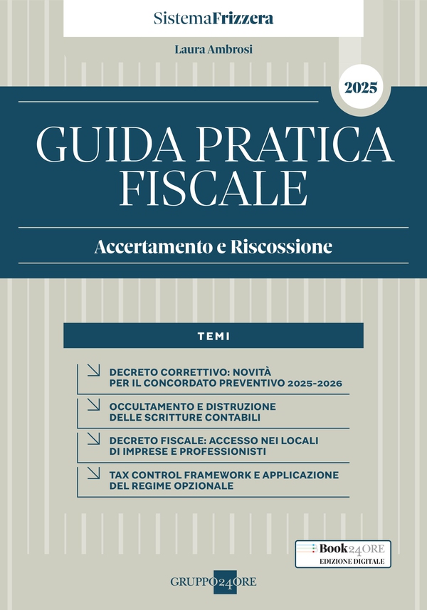 Guida Pratica Fiscale Accertamento e Riscossione 2025 - Librerie.coop