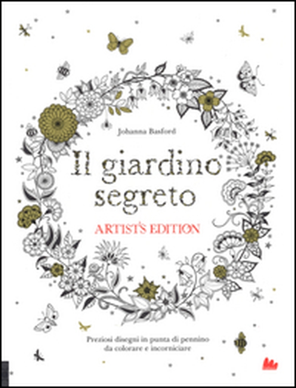 Il giardino segreto. Artist's edition - Librerie.coop Il giardino segreto. Artist's edition - Librerie.coop