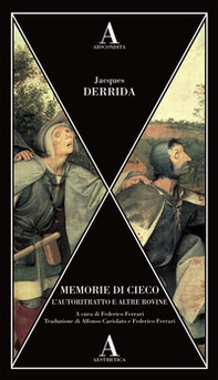 Memorie di cieco. L'autoritratto e altre rovine - Librerie.coop