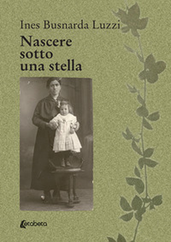 Nascere sotto una stella - Librerie.coop Nascere sotto una stella - Librerie.coop