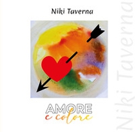 Amore e colore - Librerie.coop Amore e colore - Librerie.coop