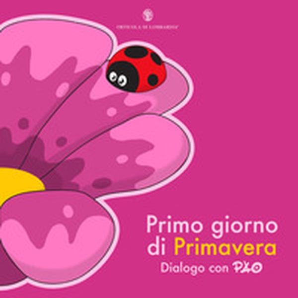 Primo giorno di primavera. Dialogo con Pao. Ediz. italiana e inglese - Librerie.coop Primo giorno di primavera. Dialogo con Pao. Ediz. italiana e inglese - Librerie.coop