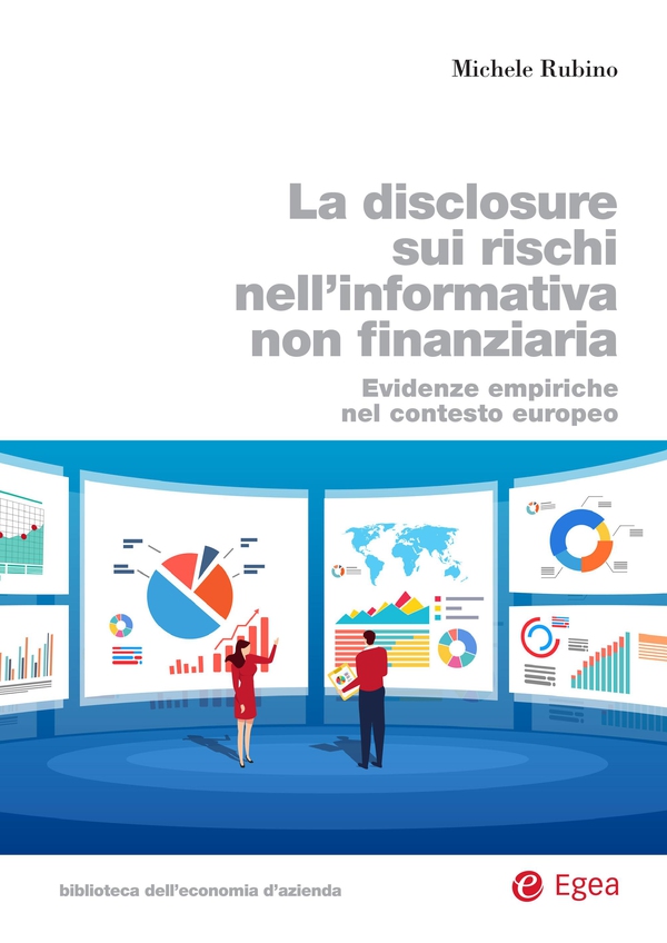 La disclosure sui rischi nell’informativa non finanziaria - Librerie.coop La disclosure sui rischi nell’informativa non finanziaria - Librerie.coop