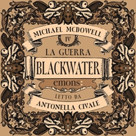 La guerra. Blackwater 4 - Librerie.coop La guerra. Blackwater 4 - Librerie.coop