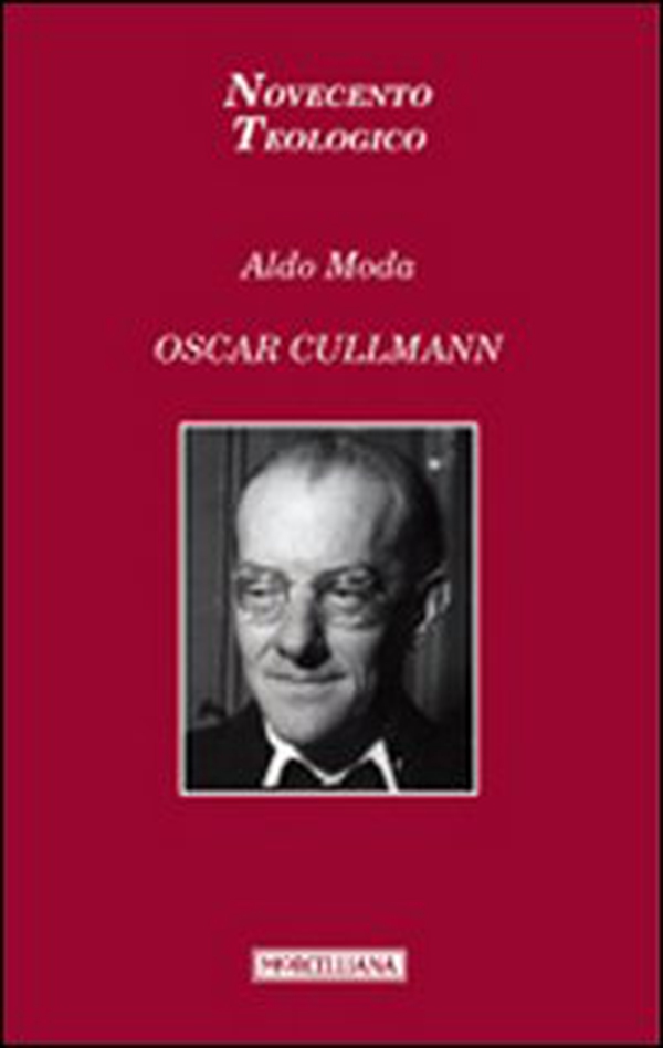 Oscar Cullmann - Librerie.coop Oscar Cullmann - Librerie.coop