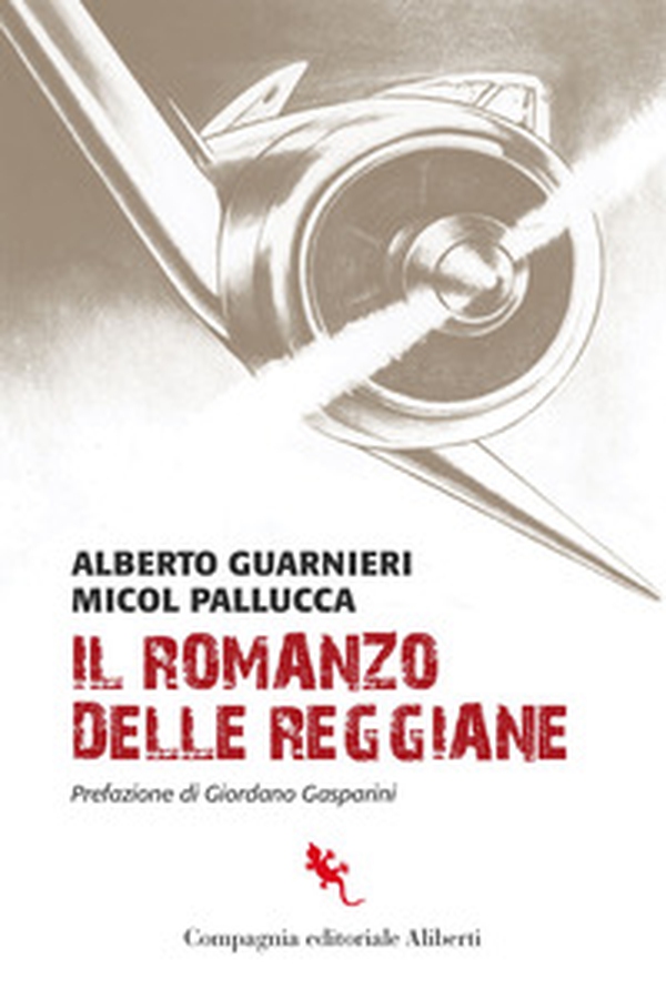 Il romanzo delle Reggiane - Librerie.coop Il romanzo delle Reggiane - Librerie.coop