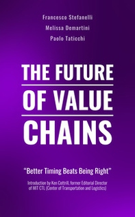 The future of value chain. Better timing beats being right - Librerie.coop