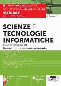 Scienze e tecnologie informatiche. Classe di concorso A41. Manuale disciplinare - Librerie.coop Scienze e tecnologie informatiche. Classe di concorso A41. Manuale disciplinare - Librerie.coop