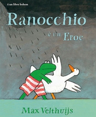 Ranocchio è un eroe - Librerie.coop