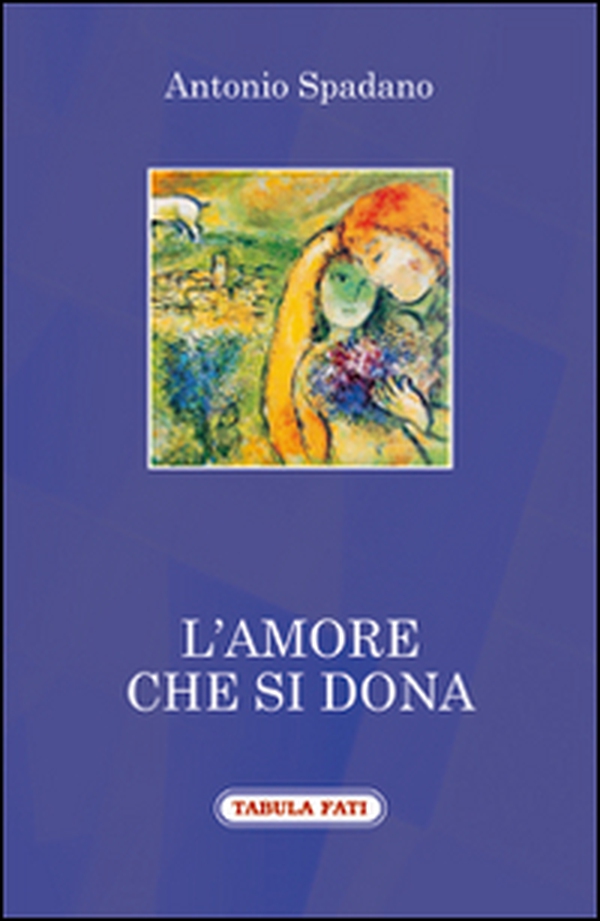 L'amore che si dona - Librerie.coop L'amore che si dona - Librerie.coop