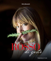 Rosso di gusto. Passioni in cucina - Librerie.coop
