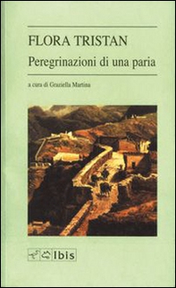 Le peregrinazioni di una paria - Librerie.coop