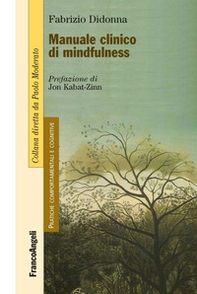Manuale clinico di mindfulness - Librerie.coop