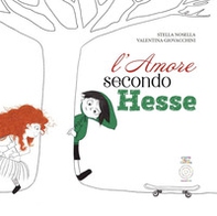 L'amore secondo Hesse - Librerie.coop