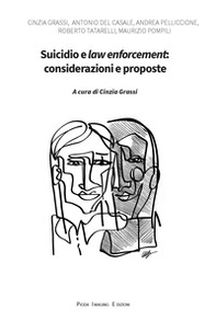 Suicidio e law enforcement: considerazioni e proposte - Librerie.coop