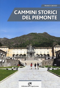 Cammini storici del Piemonte - Librerie.coop