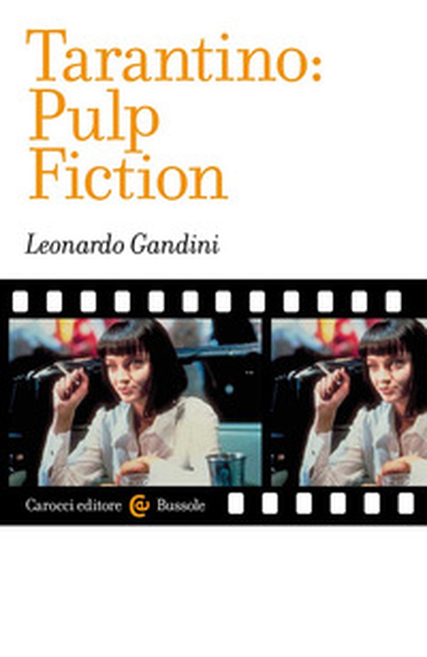 Tarantino: Pulp Fiction - Librerie.coop Tarantino: Pulp Fiction - Librerie.coop