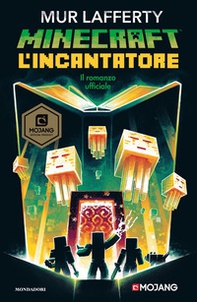 L'incantatore. Minecraft - Librerie.coop