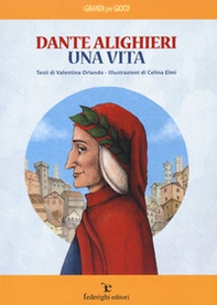 Dante Alighieri. Una vita - Librerie.coop