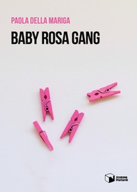 Baby rosa gang - Librerie.coop