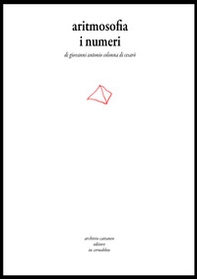 Aritmosofia. I numeri - Librerie.coop