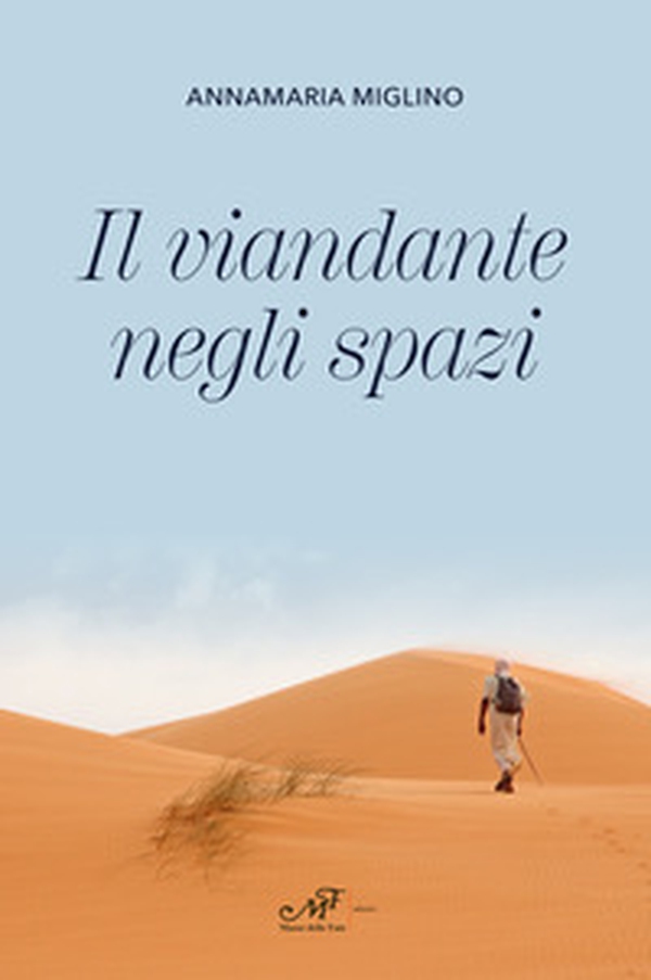 Il viandante negli spazi - Librerie.coop Il viandante negli spazi - Librerie.coop