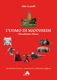 L'uomo di Mannheim. Mannheimer Mann - Librerie.coop