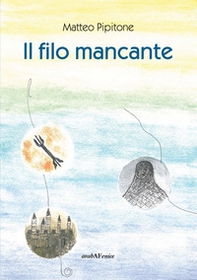 Il filo mancante - Librerie.coop