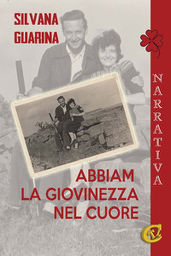 Abbiam la giovinezza nel cuore - Librerie.coop Abbiam la giovinezza nel cuore - Librerie.coop
