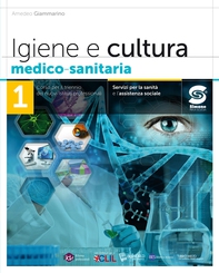 Igiene e cultura medico-sanitaria 1 - Librerie.coop
