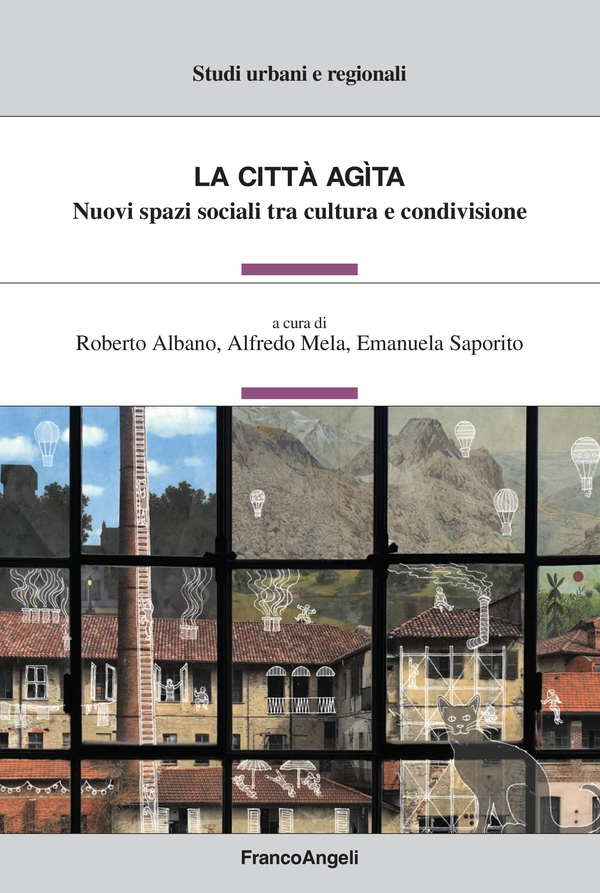La città agìta - Librerie.coop La città agìta - Librerie.coop
