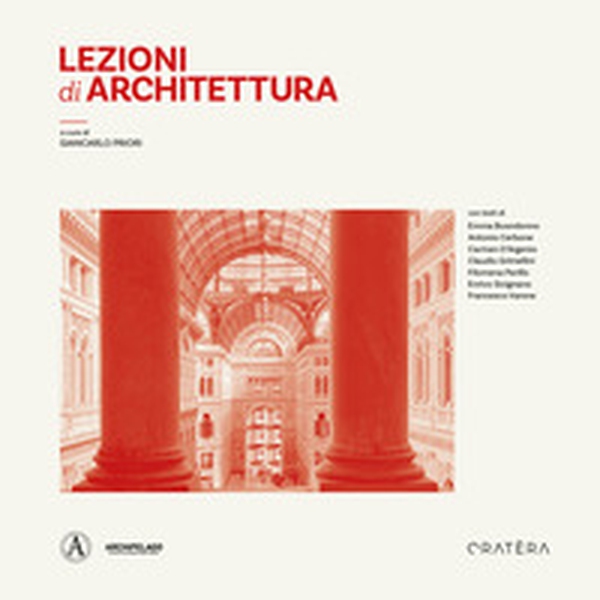 Lezioni di architettura - Librerie.coop Lezioni di architettura - Librerie.coop