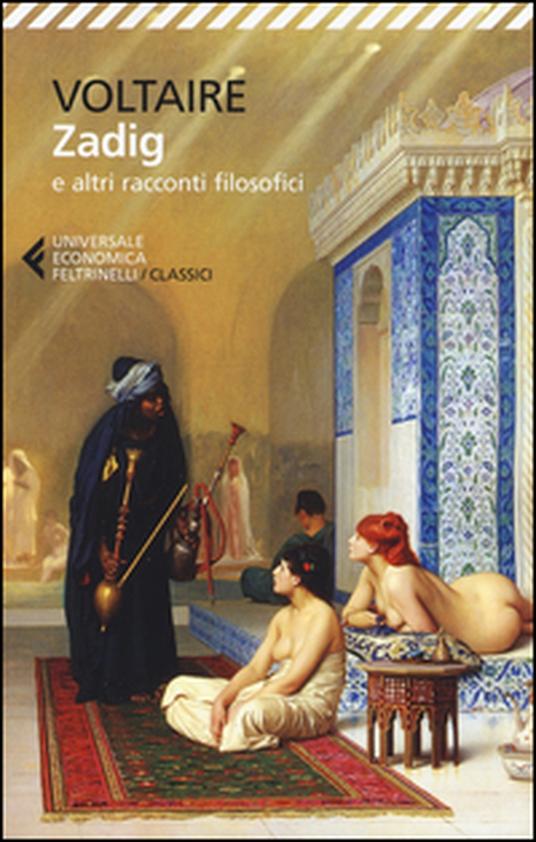 Zadig e altri racconti filosofici - Librerie.coop Zadig e altri racconti filosofici - Librerie.coop