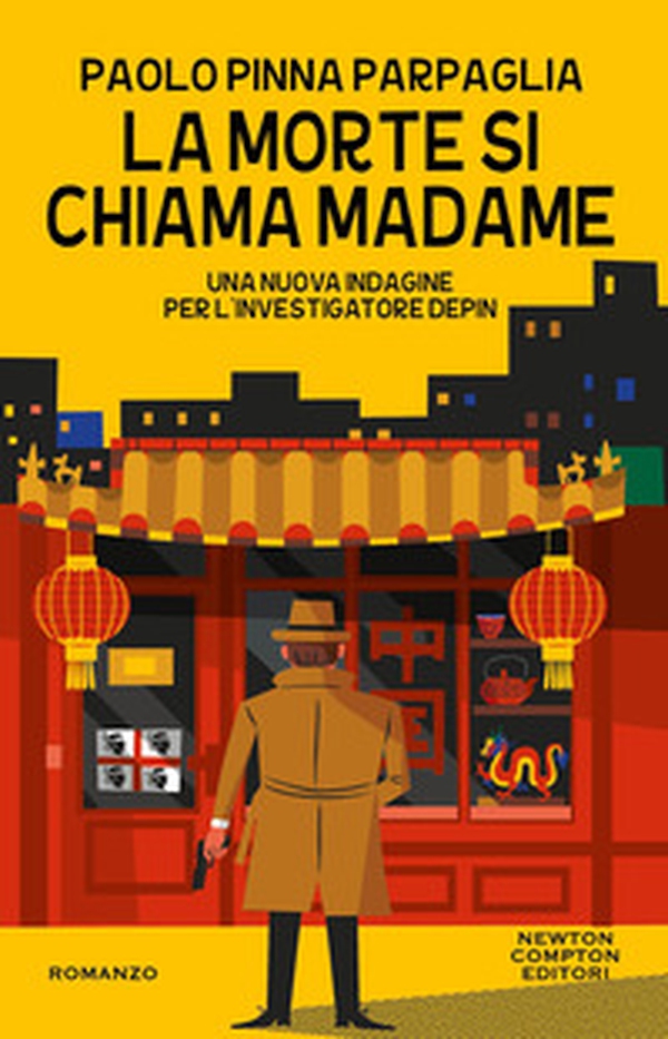 La morte si chiama Madame. Una nuova indagine per l'investigatore Depin - Librerie.coop La morte si chiama Madame. Una nuova indagine per l'investigatore Depin - Librerie.coop