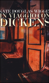In viaggio con Dickens - Librerie.coop In viaggio con Dickens - Librerie.coop