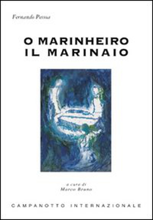 O marinheiro-Il marinaio - Librerie.coop O marinheiro-Il marinaio - Librerie.coop