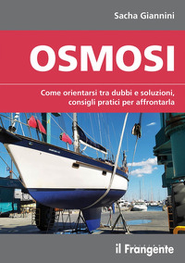Osmosi. Come orientarsi tra dubbi e soluzioni, consigli pratici per affrontarla - Librerie.coop Osmosi. Come orientarsi tra dubbi e soluzioni, consigli pratici per affrontarla - Librerie.coop