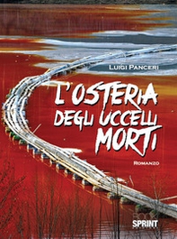 L'osteria degli uccelli morti - Librerie.coop