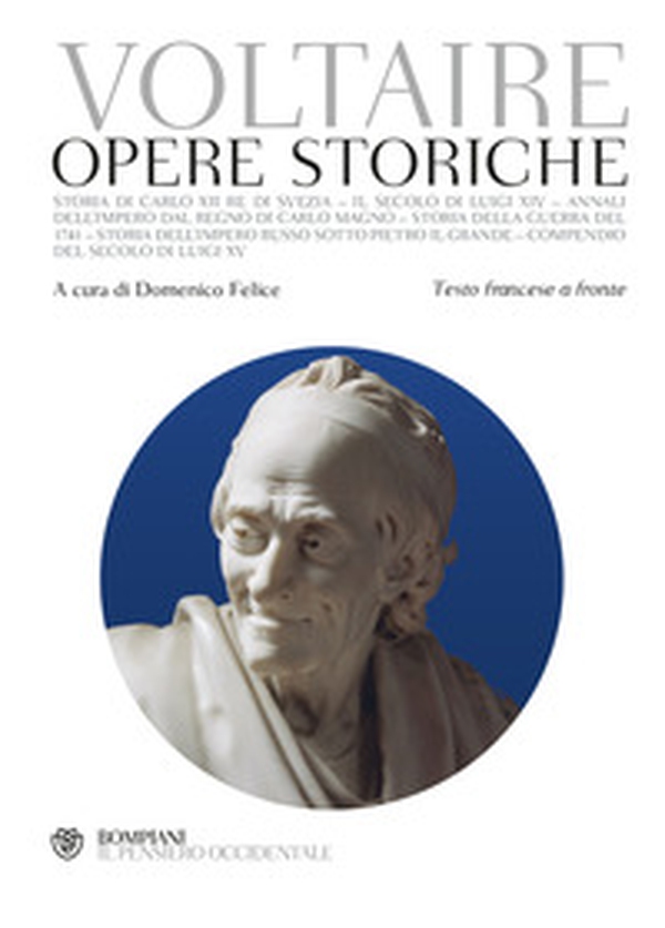 Opere storiche. Testo francese a fronte - Librerie.coop Opere storiche. Testo francese a fronte - Librerie.coop