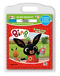 È una cosa da Bing! Albo magico. Bing - Librerie.coop