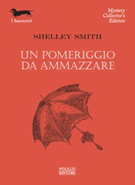 Un pomeriggio da ammazzare - Librerie.coop