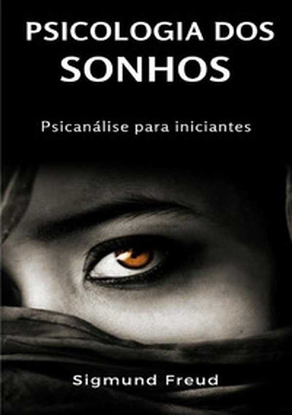 Psicologia dos sonhos. Psicanálise para iniciantes - Librerie.coop Psicologia dos sonhos. Psicanálise para iniciantes - Librerie.coop